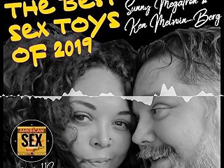 The Best Sex Toys Of The Year American Sex Podcast